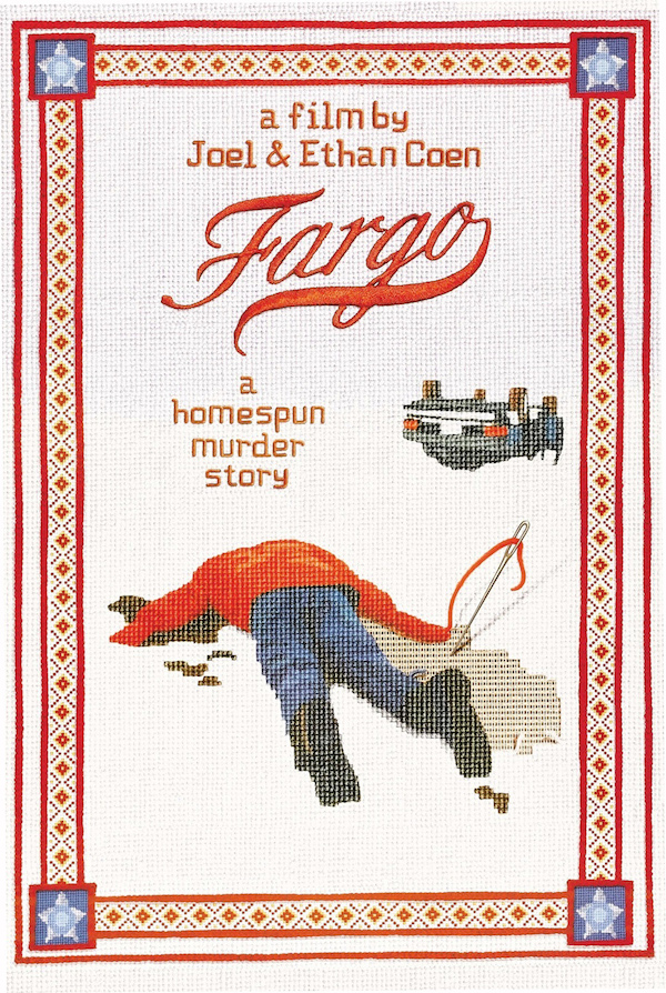 Fargo, un filme de Joel & Ethan Coen.