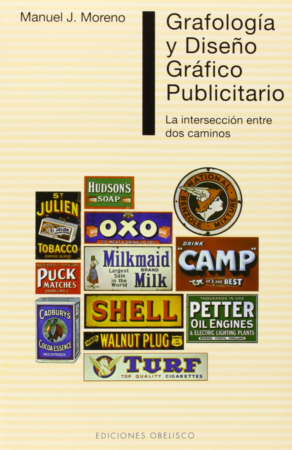 El libro Grafología y Diseño Gráfico Publicitario de de Manuel J. Moreno es una guía que analiza como escoger la mejor tipología para los productos.