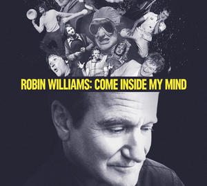 Marina Zenovich realizó Robin Williams: Come Inside my Mind, documental que intenta descifrar este complejo y controversido personaje.