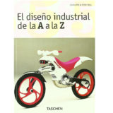 Libro del Día: El Diseño Industrial de la A a la Z de Charlotte & Peter Fiell2