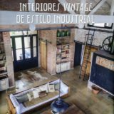 Libro del Día: Interiores Vintage de Estilo Industrial de Maria Eugenia Silva