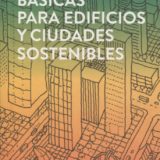 Libro del día: 101 Reglas Básicas para Edificios y Ciudades Sostenibles de Huw Heywood
