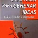 #LibroDelDía- 101 métodos para generar ideas de T. R. Foster