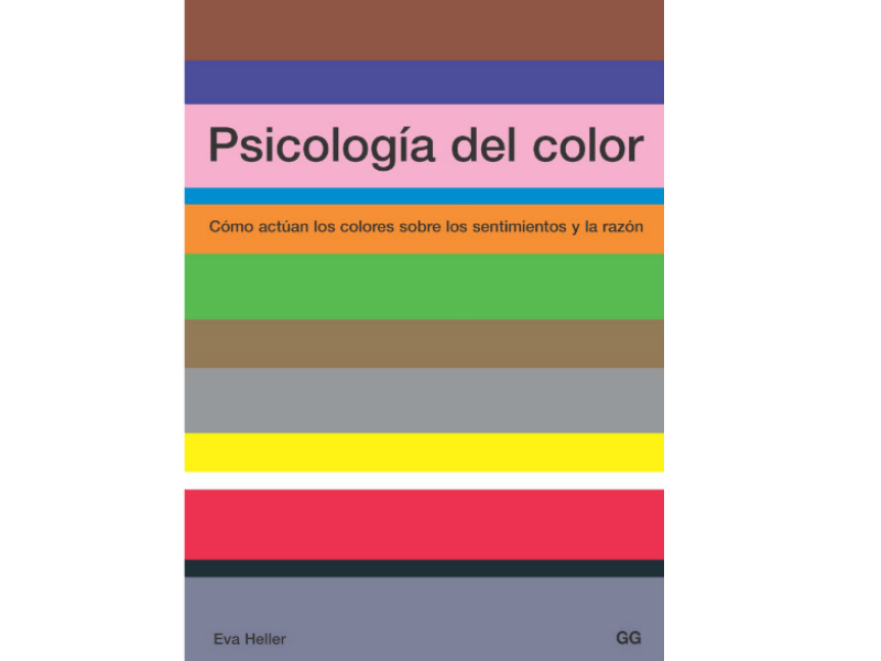 El libro "Psicología del Color ¿Cómo actúan los colores sobre los sentimientos y la razón?" explora la relación que tienen éstos con nuestros sentimientos.