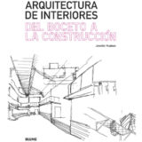 #LibroDelDía: Arquitectura de Interiores. Del Boceto a la Construcción de Jennifer Hudson