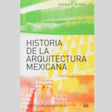 #LibroDelDía: Historia de la Arquitectura Mexicana de Enrique X. de Anda