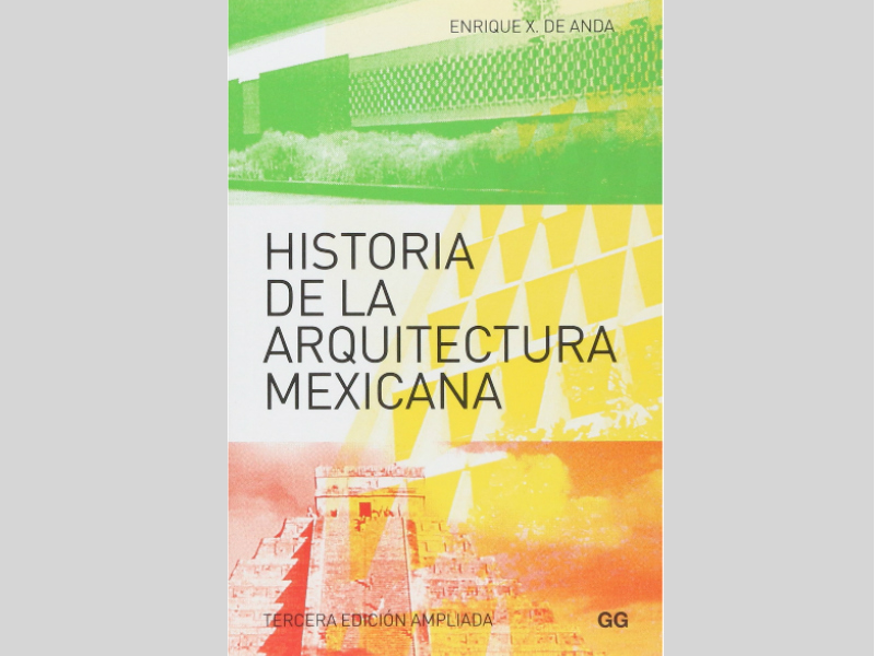 Historia de la Arquitectura Mexicana presenta un recorrido único por las edificaciones más importantes del territorio, desde la era precolombina hasta ahora