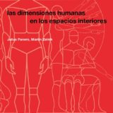 #LibroDelDía: Las Dimensiones Humanas en los Espacios Interiores de Panero y Zelnik
